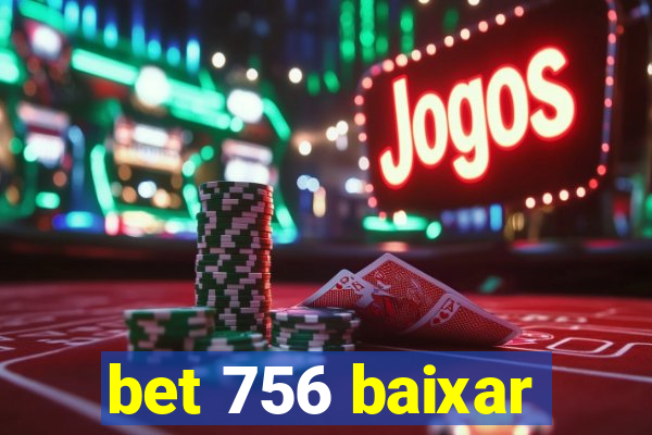 bet 756 baixar